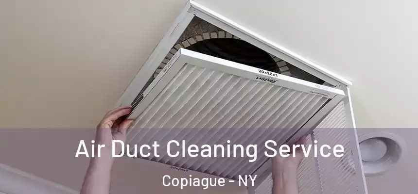  Air Duct Cleaning Service Copiague - NY